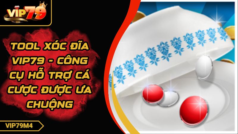Ảnh đại diện tool xóc đĩa VIP79