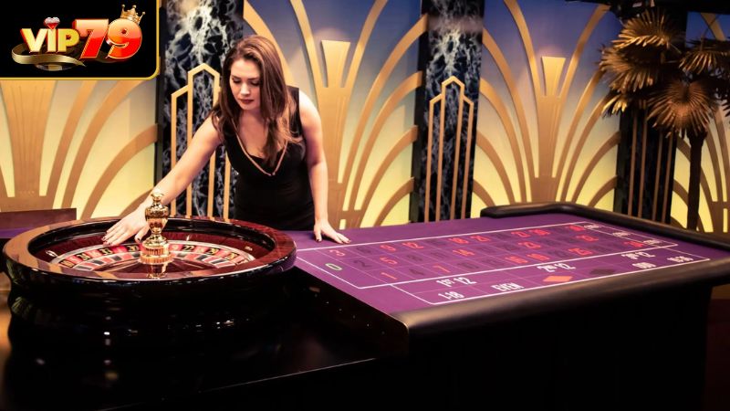 Trải Nghiệm Live Casino VIP79 Đẳng Cấp Cùng Dealer Xinh Đẹp Sảnh Roulette cuộc chơi của những vòng quay kịch tính